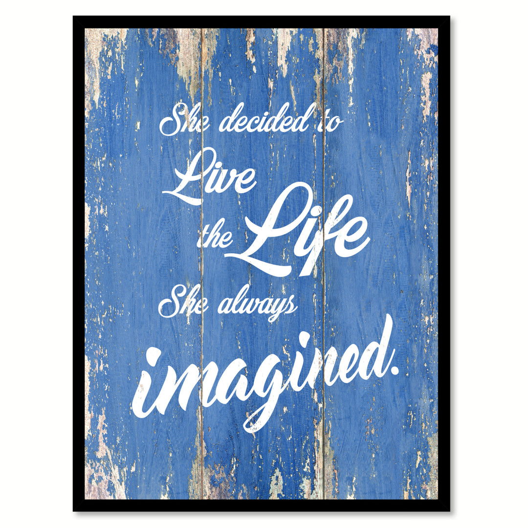 She Decided To Live The Life Saying Canvas Print with Picture Frame  Wall Art Gifts Image 1