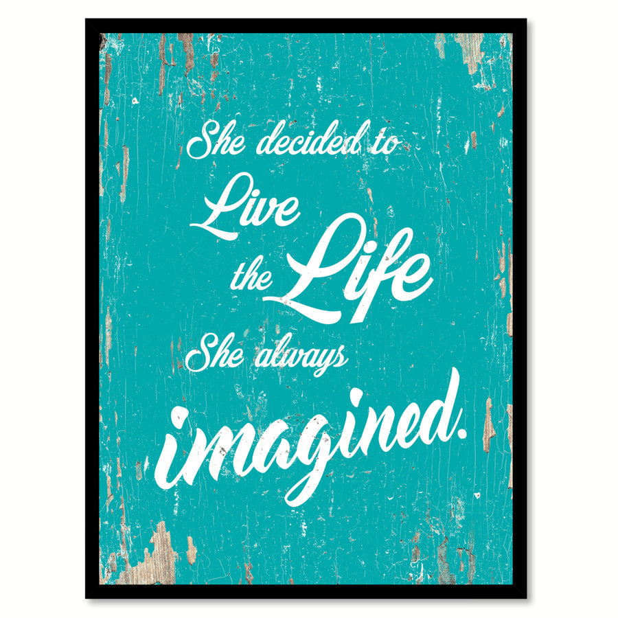 She Decided To Live The Life Saying Canvas Print with Picture Frame  Wall Art Gifts Image 1