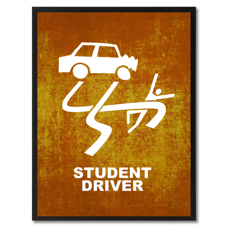 Student Driver Funny Sign Brown Print on Canvas Picture Frame  Wall Art Gifts 91914 Image 1