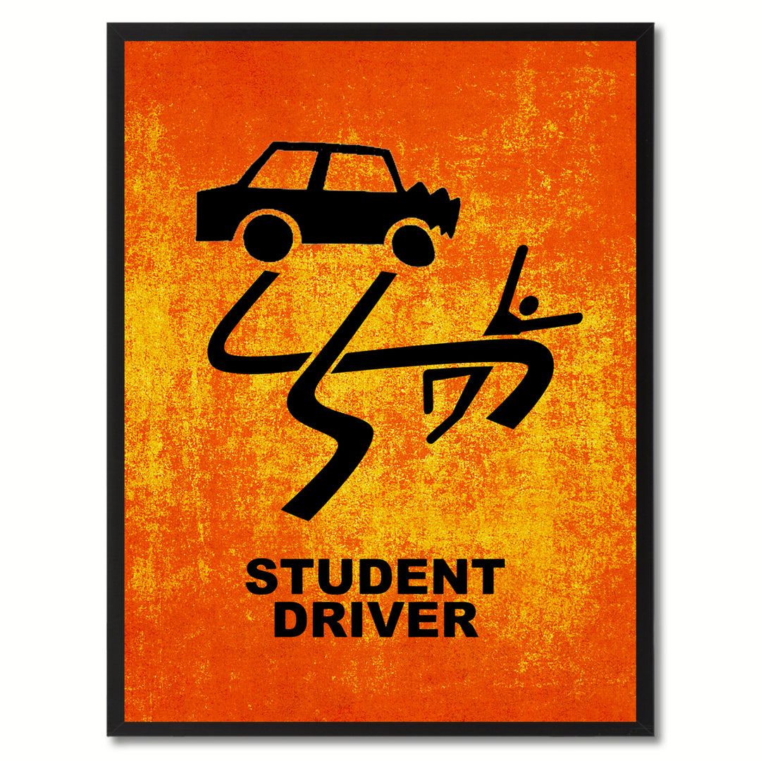 Student Driver Funny Sign Orange Print on Canvas Picture Frame  Wall Art Gifts 91916 Image 1