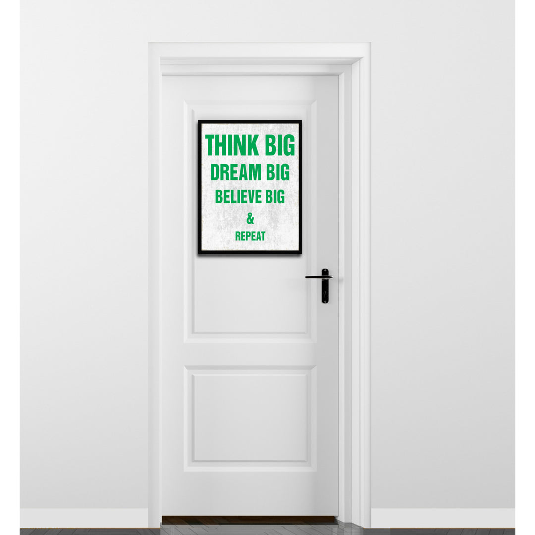 Think Big Dream Big Believe Big And Repeat Quote Saying 17056 Picture Frame Gifts  Wall Art Canvas Print Image 3