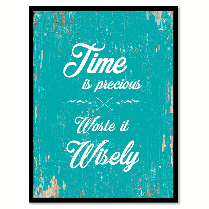 Time Is Precious Waste It Wisely Saying Canvas Print with Picture Frame  Wall Art Gifts Image 1