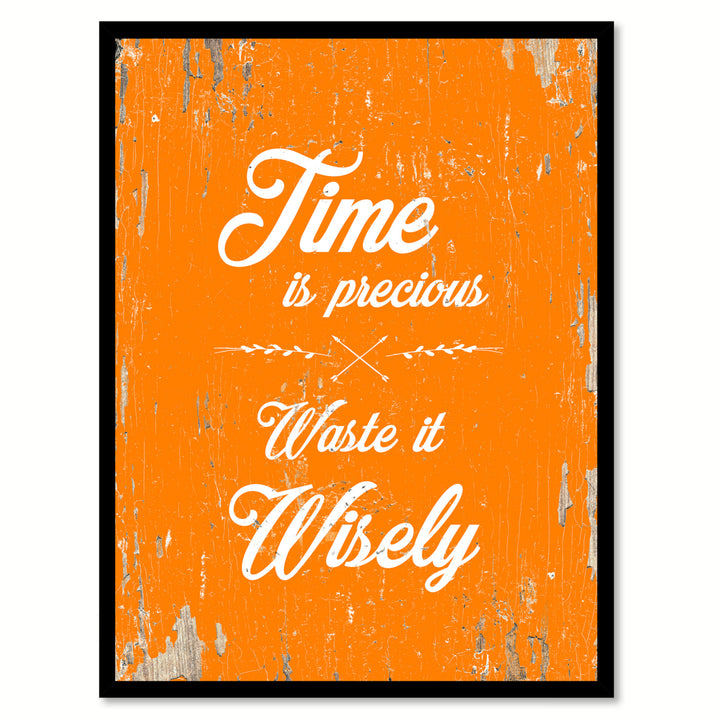 Time Is Precious Waste It Wisely Saying Canvas Print with Picture Frame  Wall Art Gifts Image 1