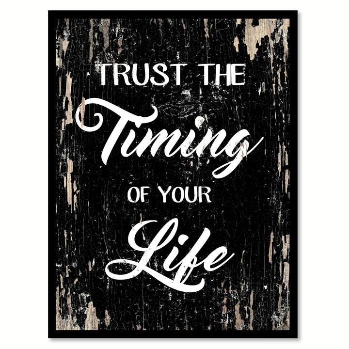 Trust The Timing Of Your Life Saying Canvas Print with Picture Frame  Wall Art Gifts Image 1