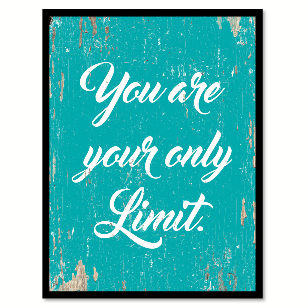 You Are Your Only Limit Saying Canvas Print with Picture Frame  Wall Art Gifts Image 1