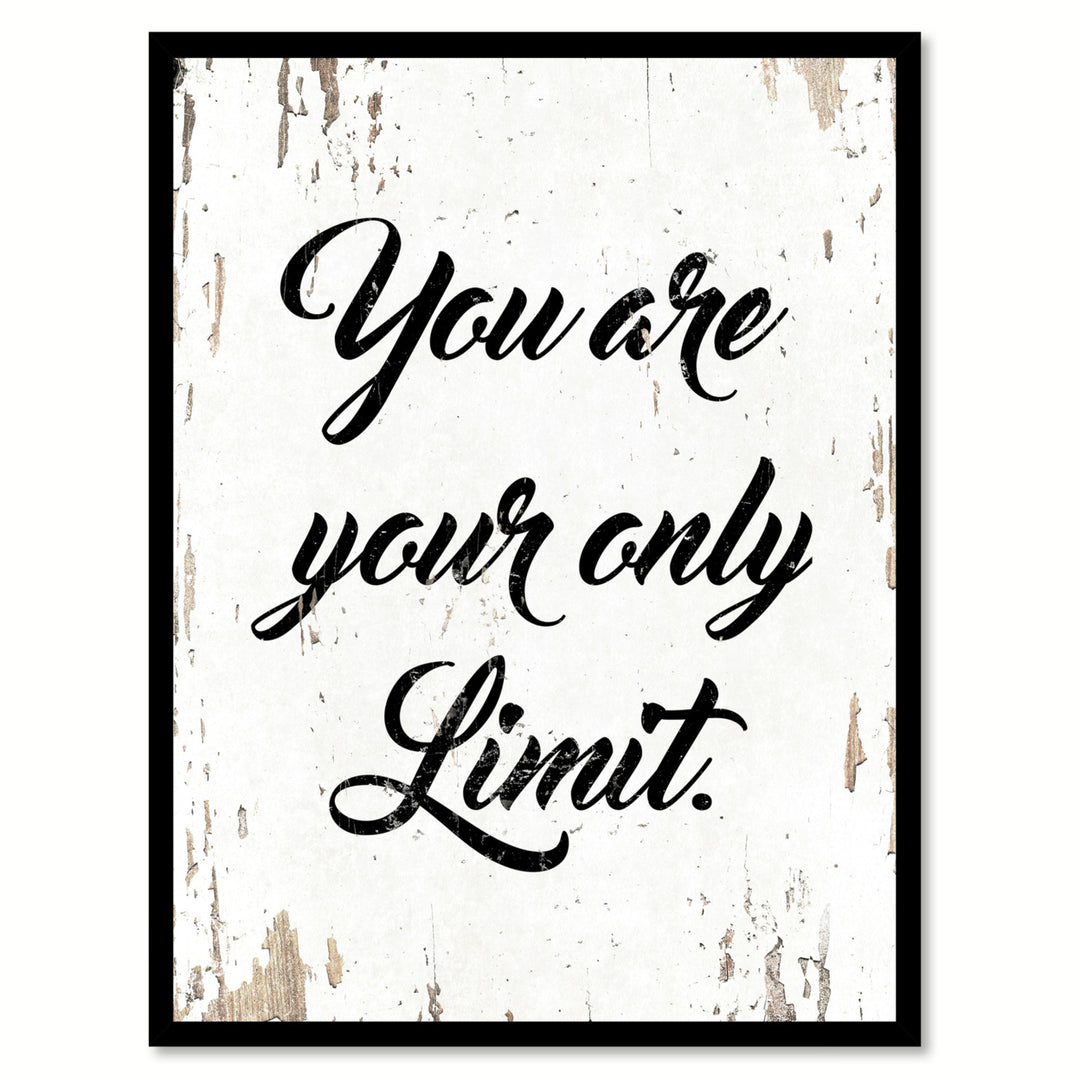 You Are Your Only Limit Saying Canvas Print with Picture Frame  Wall Art Gifts Image 1