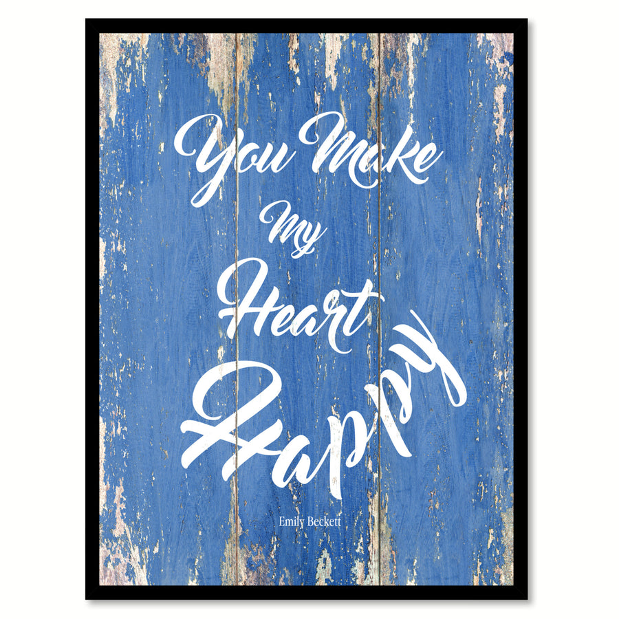 You Make My Heart Happy Saying Canvas Print with Picture Frame  Wall Art Gifts Image 1