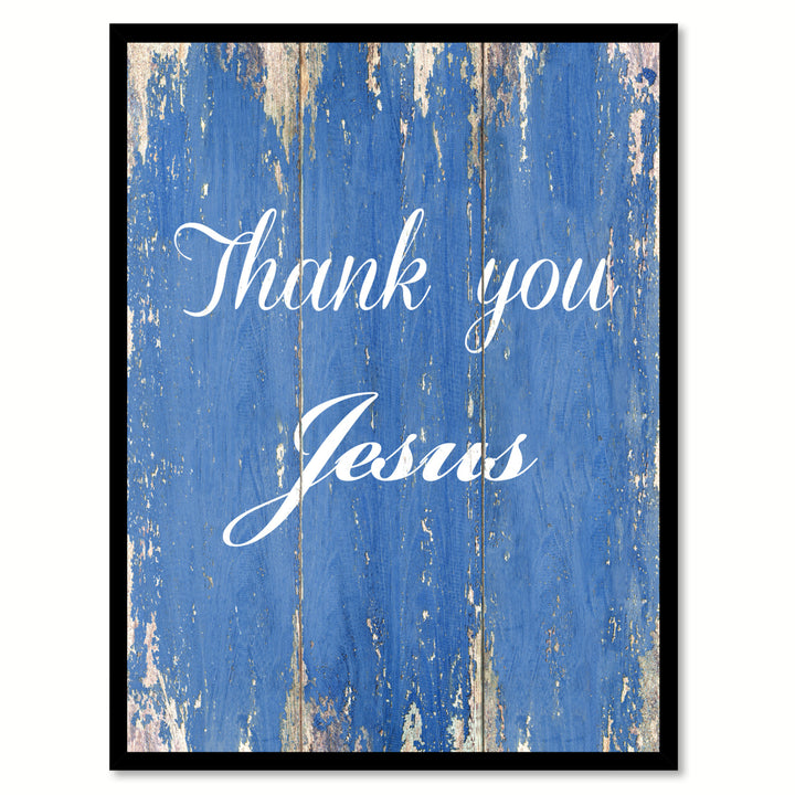 Thank You Jesus Saying Canvas Print with Picture Frame  Wall Art Gifts Image 1