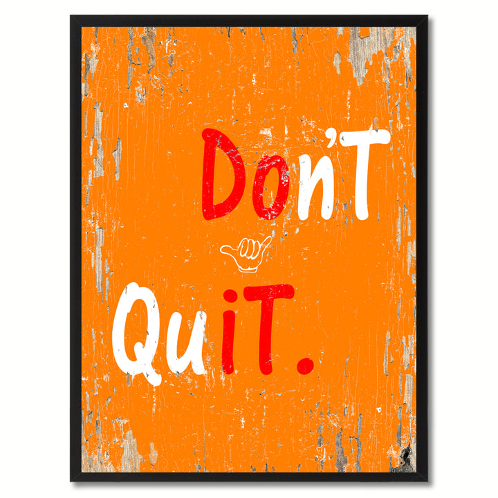 Dont Quit Motivation Saying Canvas Print with Picture Frame  Wall Art Gifts Image 1