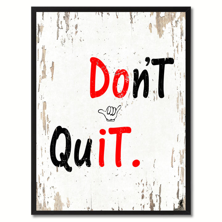 Dont Quit Motivation Saying Canvas Print with Picture Frame  Wall Art Gifts Image 1