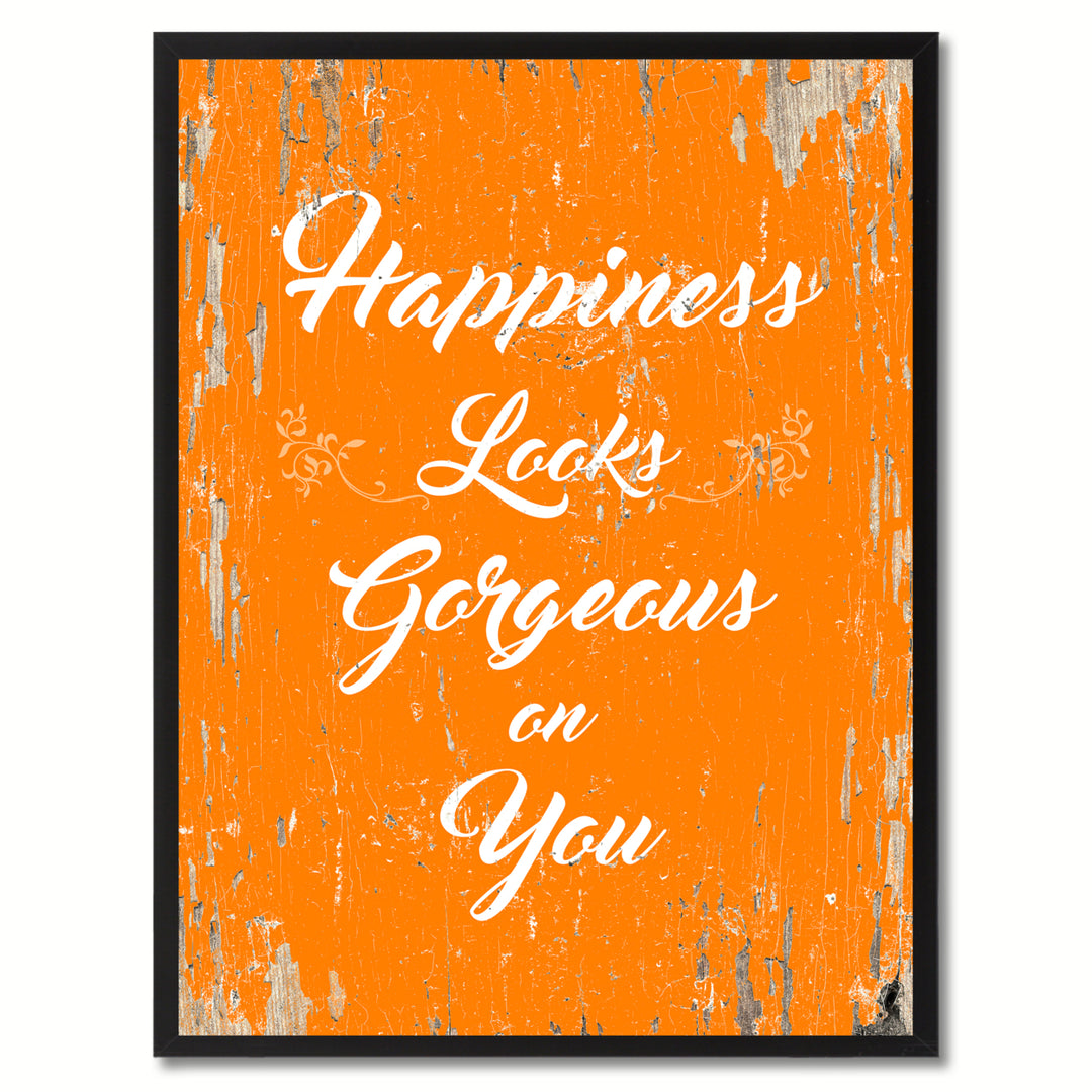 Happiness Looks Gorgeous On You Motivation Saying Canvas Print with Picture Frame  Wall Art Gifts Image 1
