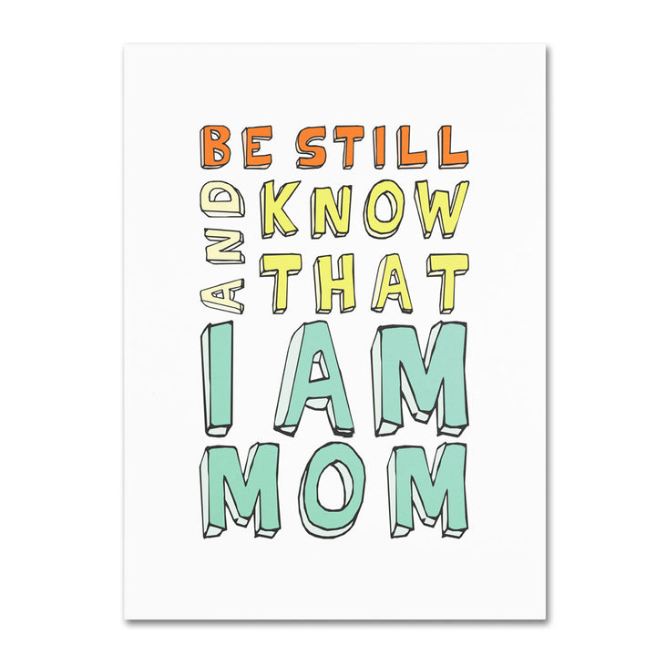 Megan Romo I Am Mom 14 x 19 Canvas Art Image 1