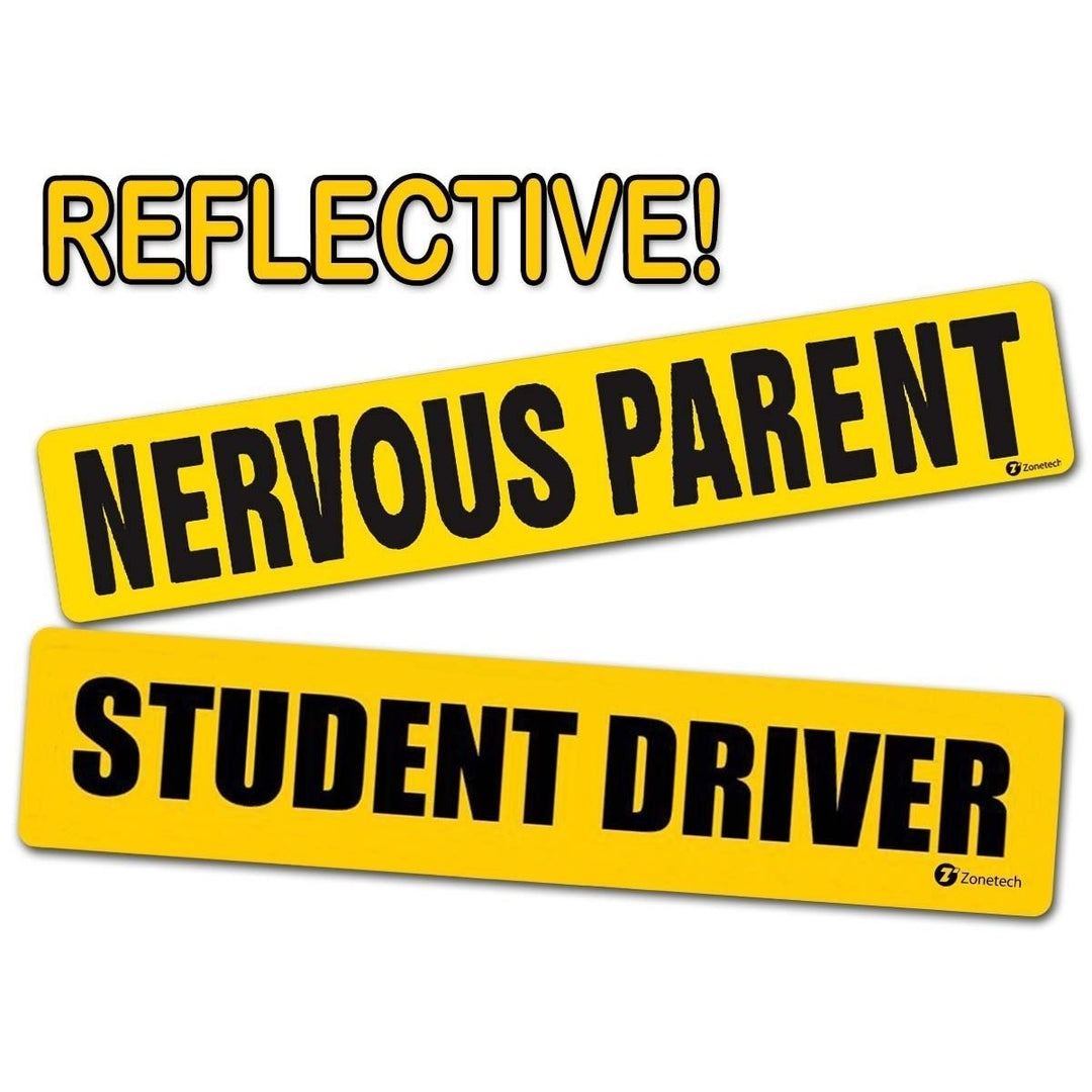 Zone Tech STUDENT DRIVER And NERVOUS PARENT Magnetic REFLECTIVE Car Magnets Image 1