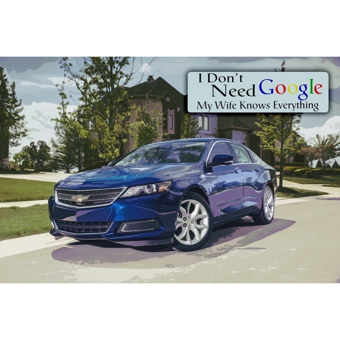 Zone Tech Car Reflective Magnet I Dont Need Google My Wife Knows Everything Image 2