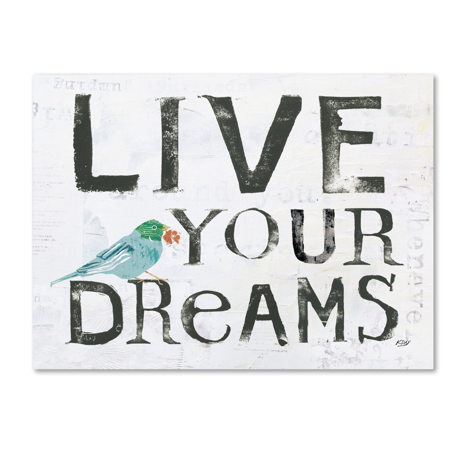 Kellie Day Live Your Dreams 14 x 19 Canvas Art Image 1