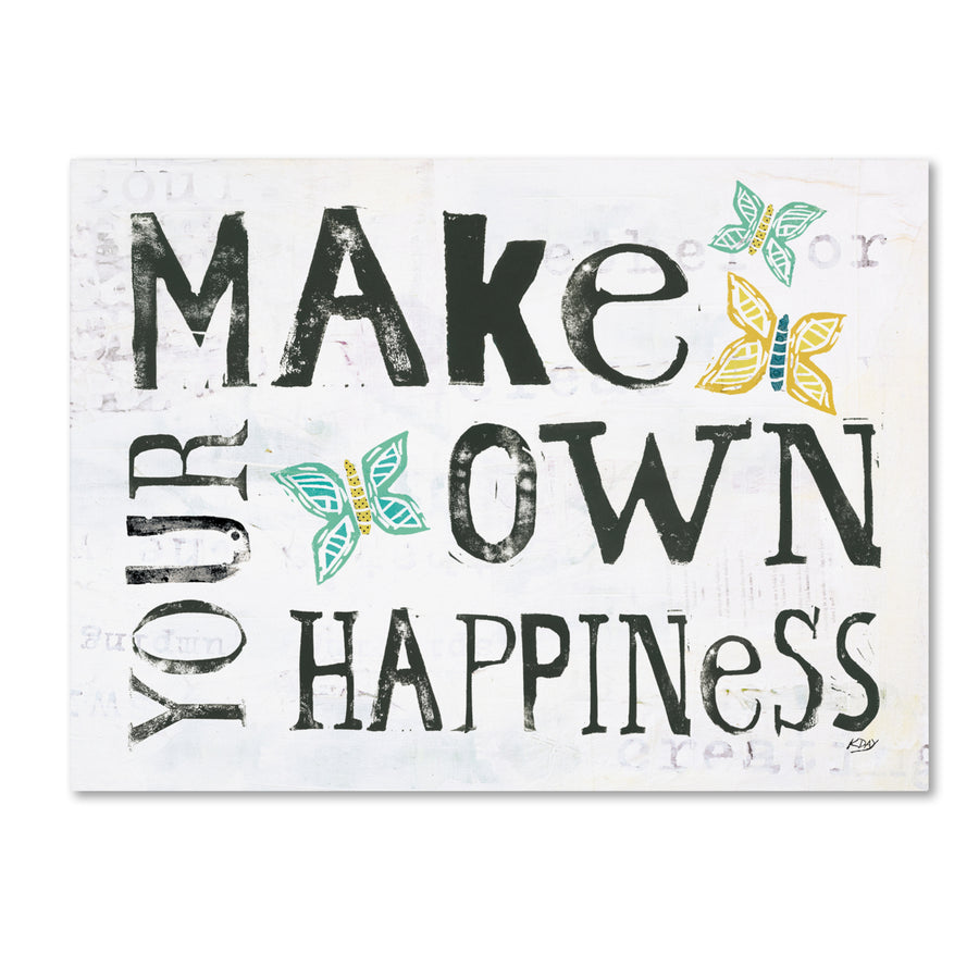 Kellie Day Make Your Own Happiness Canvas Art 18 x 24 Image 1