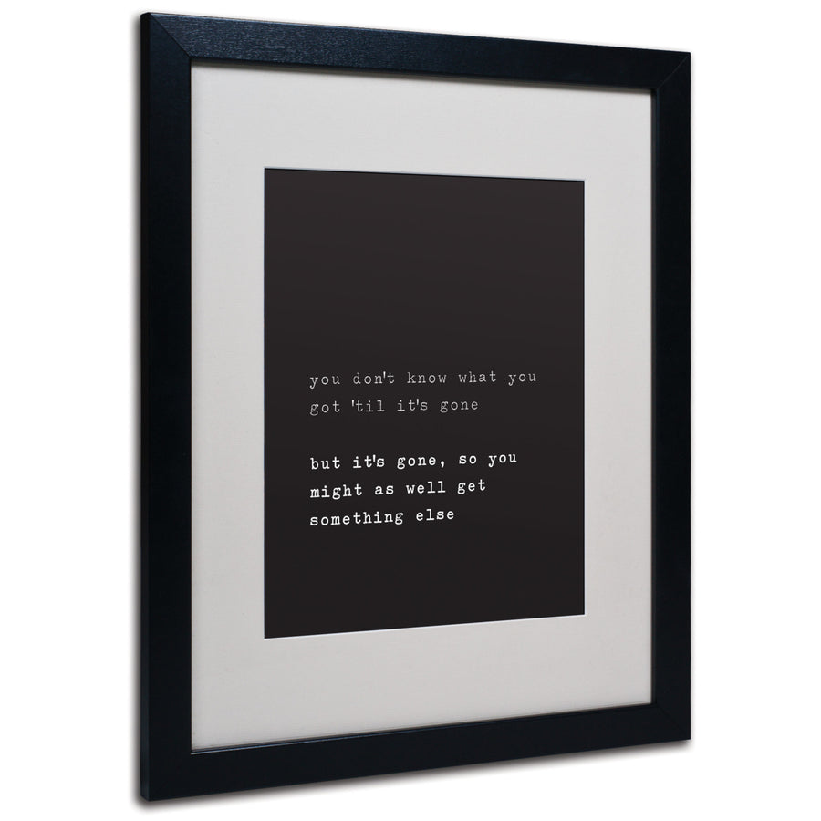 Megan Romo Get Something Else Black Wooden Framed Art 18 x 22 Inches Image 1