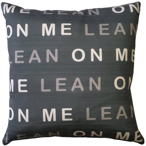 Pillow Decor Lean On Me 17x17 Throw Pillow Indoor Outdoor Polyester Fabric Image 1