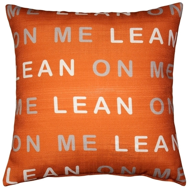 Pillow Decor Lean On Me 17x17 Orange Throw Pillow Indoor Outdoor Polyester Image 1