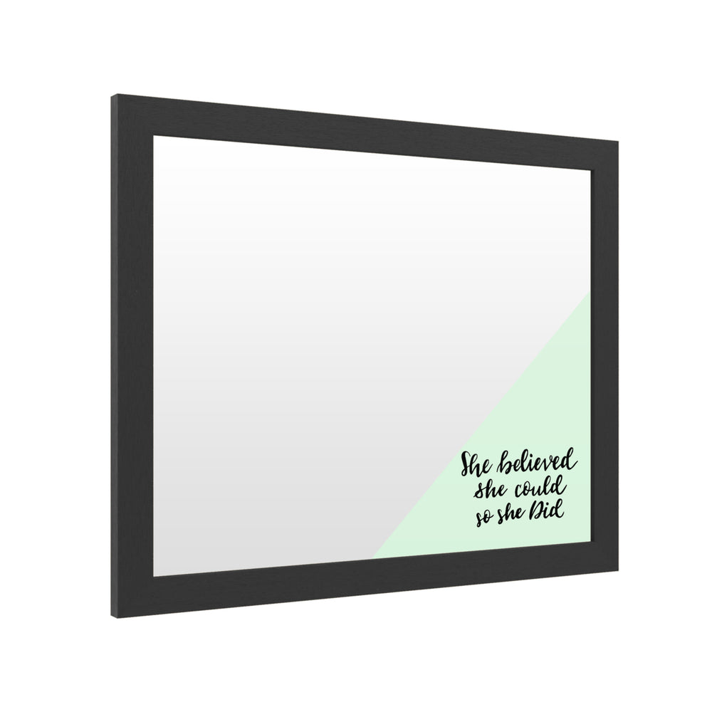 Dry Erase 16 x 20 Marker Board  with Printed Artwork - She Believed She Could Green White Board - Ready to Hang Image 2