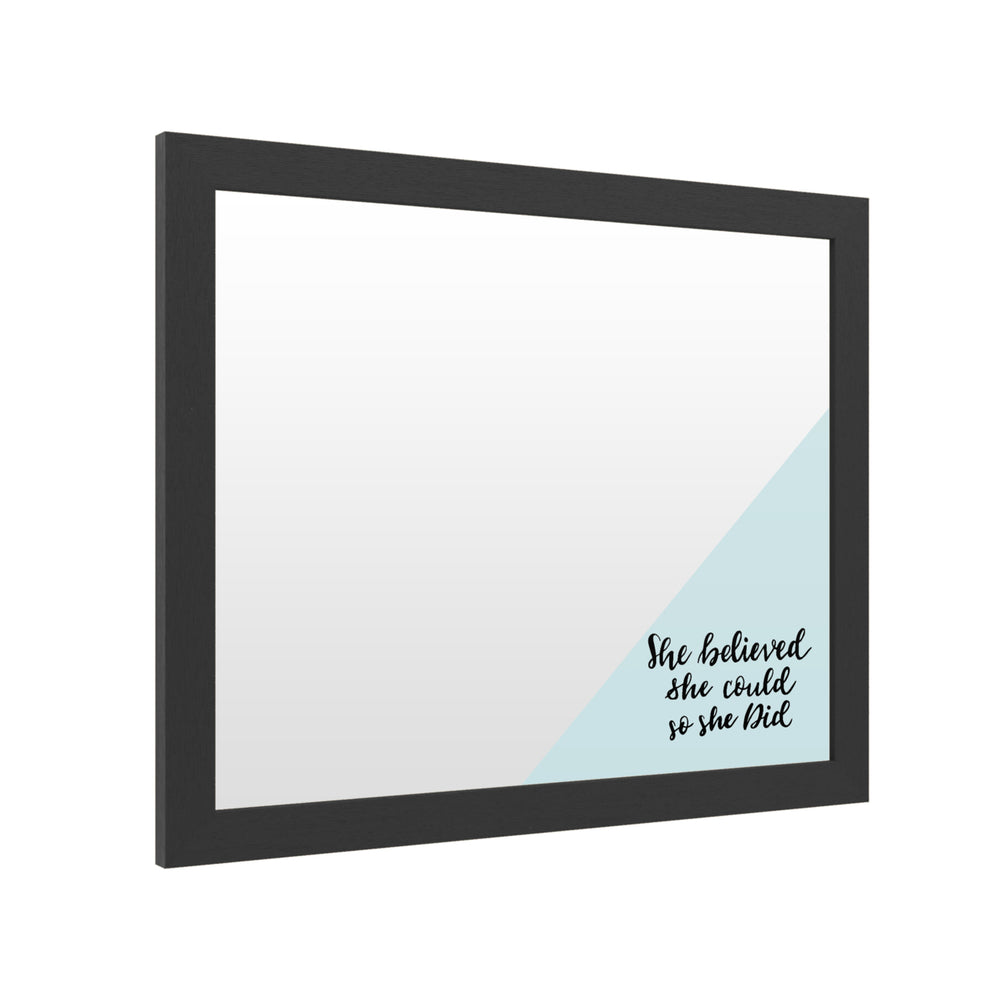 Dry Erase 16 x 20 Marker Board  with Printed Artwork - She Believed She Could Blue White Board - Ready to Hang Image 2