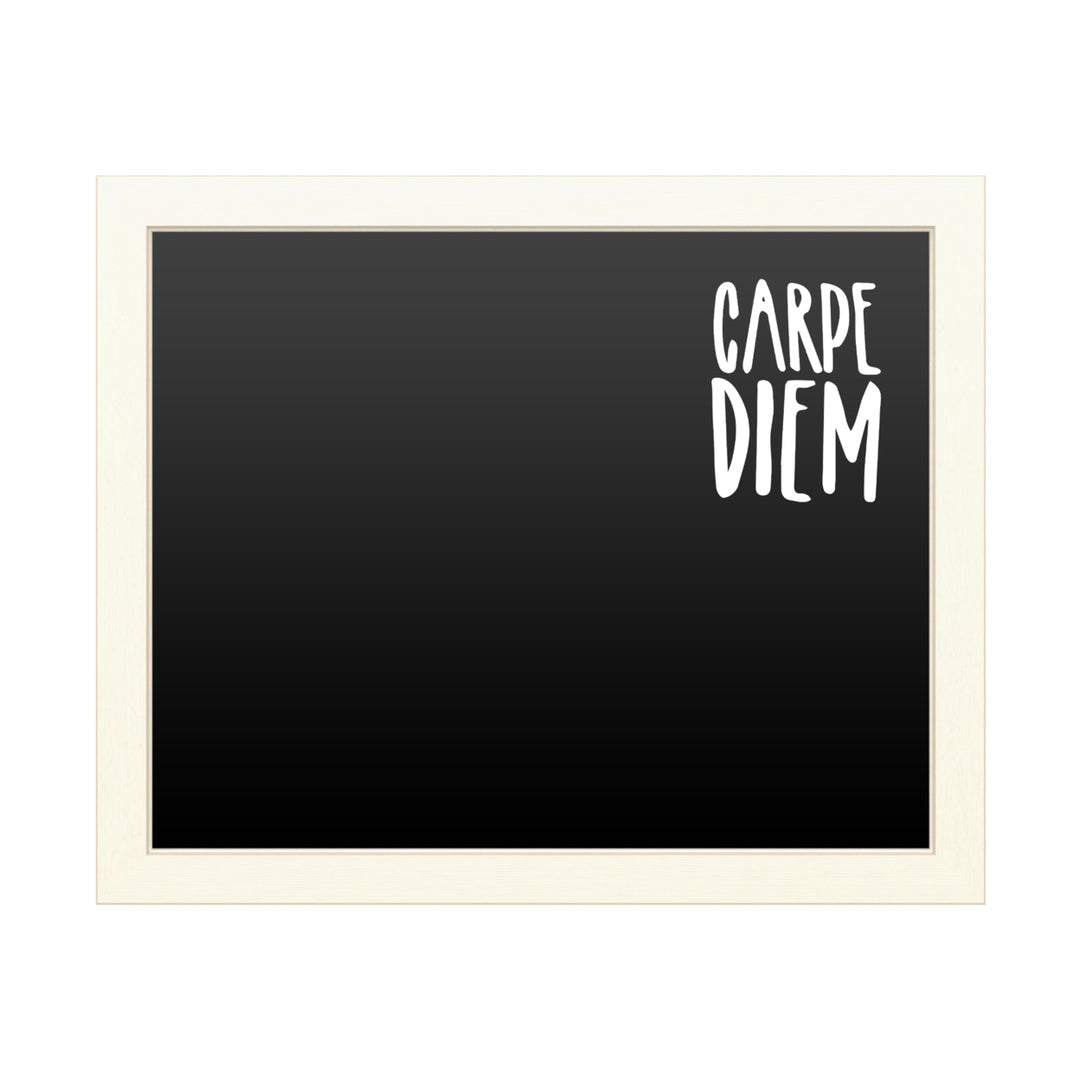 16 x 20 Chalk Board with Printed Artwork - Carpe Diem White Board - Ready to Hang Chalkboard Image 1