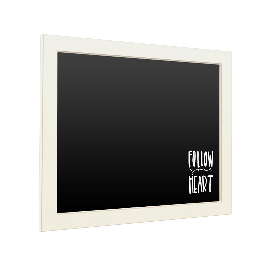 16 x 20 Chalk Board with Printed Artwork - Follow Your Heart White Board - Ready to Hang Chalkboard Image 2