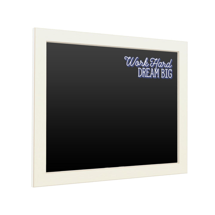 16 x 20 Chalk Board with Printed Artwork - Work Hard Dream Big Blue White Board - Ready to Hang Chalkboard Image 2