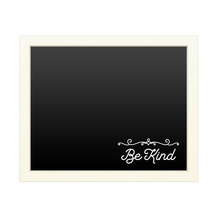 16 x 20 Chalk Board with Printed Artwork - Be Kind Script White Board - Ready to Hang Chalkboard Image 1