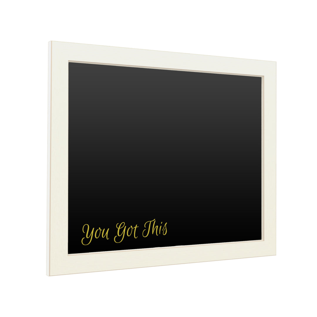 16 x 20 Chalk Board with Printed Artwork - You Got This 2 White Board - Ready to Hang Chalkboard Image 2