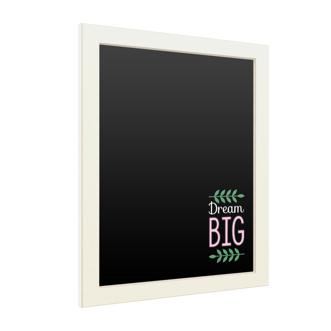 16 x 20 Chalk Board with Printed Artwork - Dream Big White Board - Ready to Hang Chalkboard Image 2