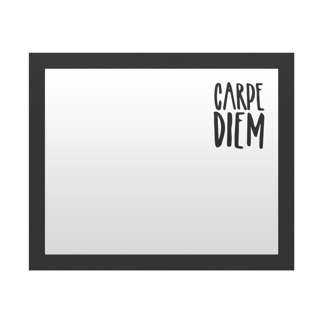 Dry Erase 16 x 20 Marker Board with Printed Artwork - Carpe Diem White Board - Ready to Hang Image 1