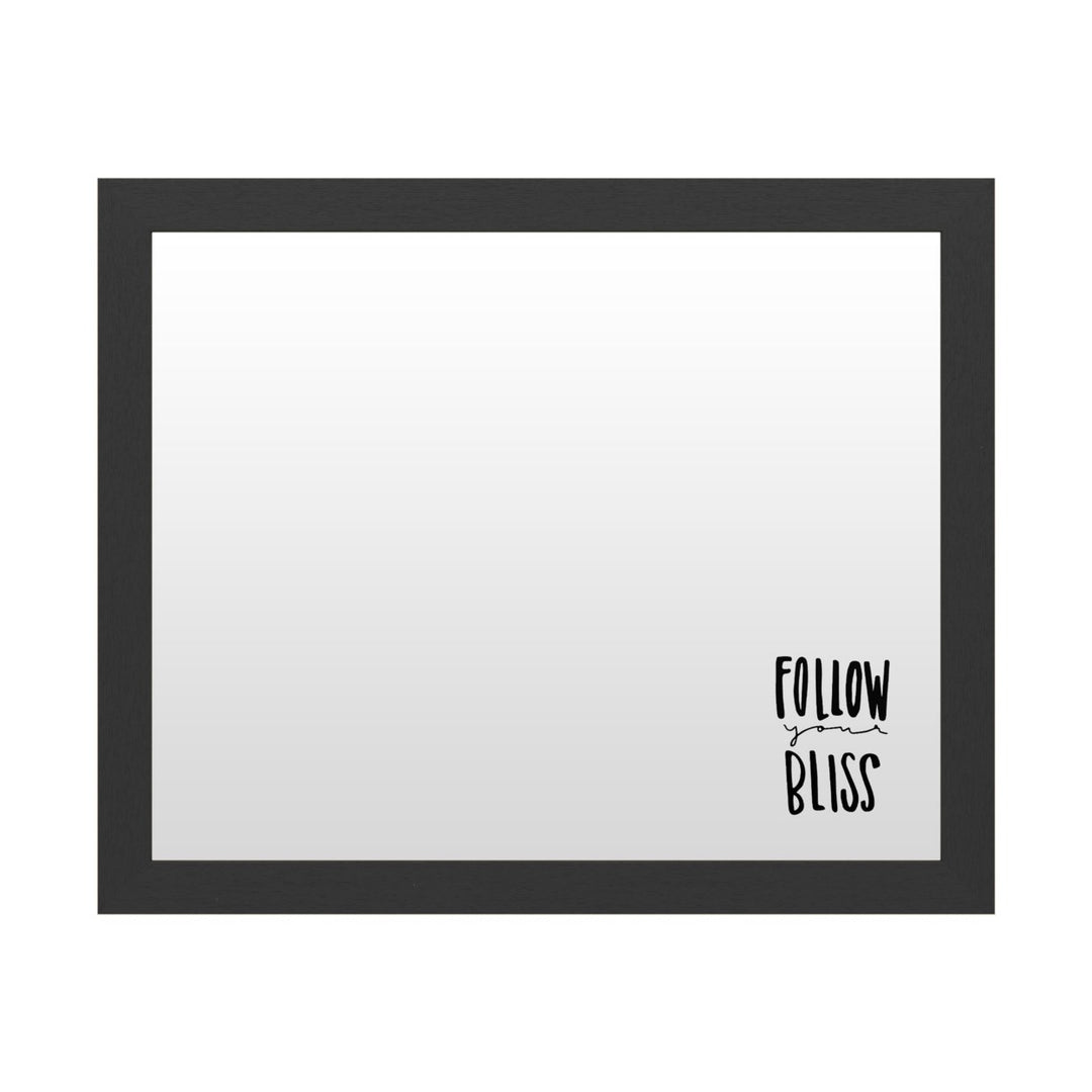 Dry Erase 16 x 20 Marker Board with Printed Artwork - Follow Your Bliss White Board - Ready to Hang Image 1