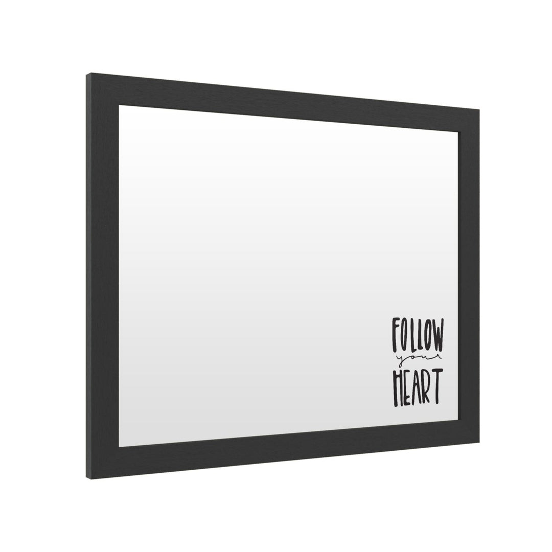 Dry Erase 16 x 20 Marker Board with Printed Artwork - Follow Your Heart White Board - Ready to Hang Image 2