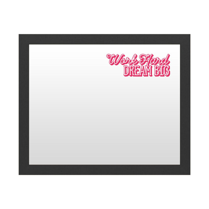 Dry Erase 16 x 20 Marker Board with Printed Artwork - Work Hard Dream Big Red White Board - Ready to Hang Image 1