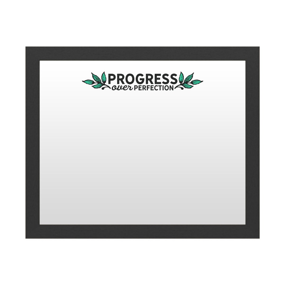 Dry Erase 16 x 20 Marker Board with Printed Artwork - Progress Over Perfection White Board - Ready to Hang Image 1