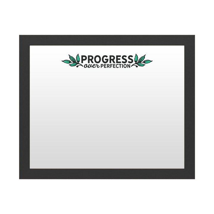 Dry Erase 16 x 20 Marker Board with Printed Artwork - Progress Over Perfection White Board - Ready to Hang Image 1