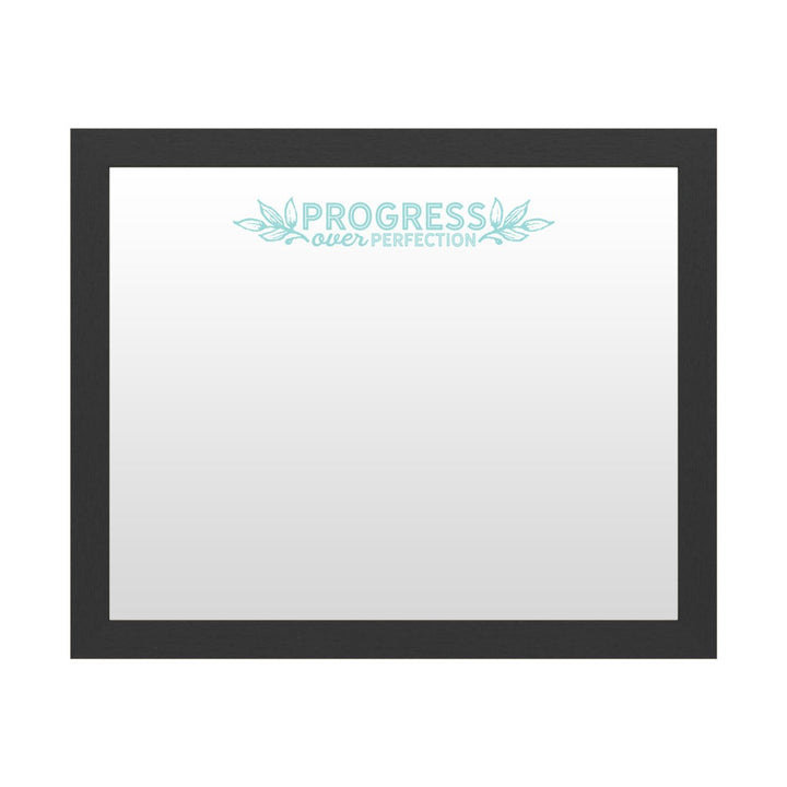 Dry Erase 16 x 20 Marker Board with Printed Artwork - Progress Over Perfection 2 White Board - Ready to Hang Image 1