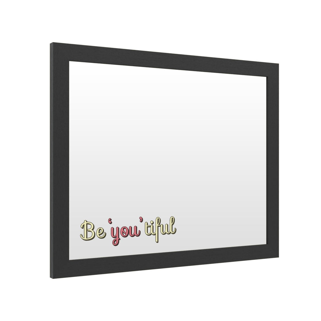 Dry Erase 16 x 20 Marker Board with Printed Artwork - Be You Tiful 2 White Board - Ready to Hang Image 2