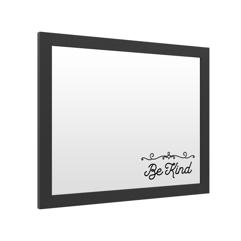 Dry Erase 16 x 20 Marker Board with Printed Artwork - Be Kind Script White Board - Ready to Hang Image 2