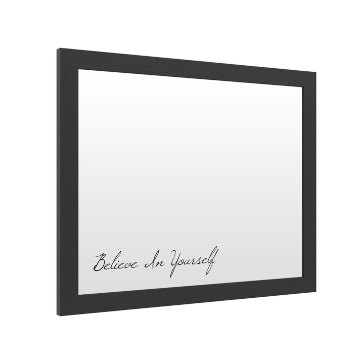 Dry Erase 16 x 20 Marker Board with Printed Artwork - Believe In Yourself White Board - Ready to Hang Image 2