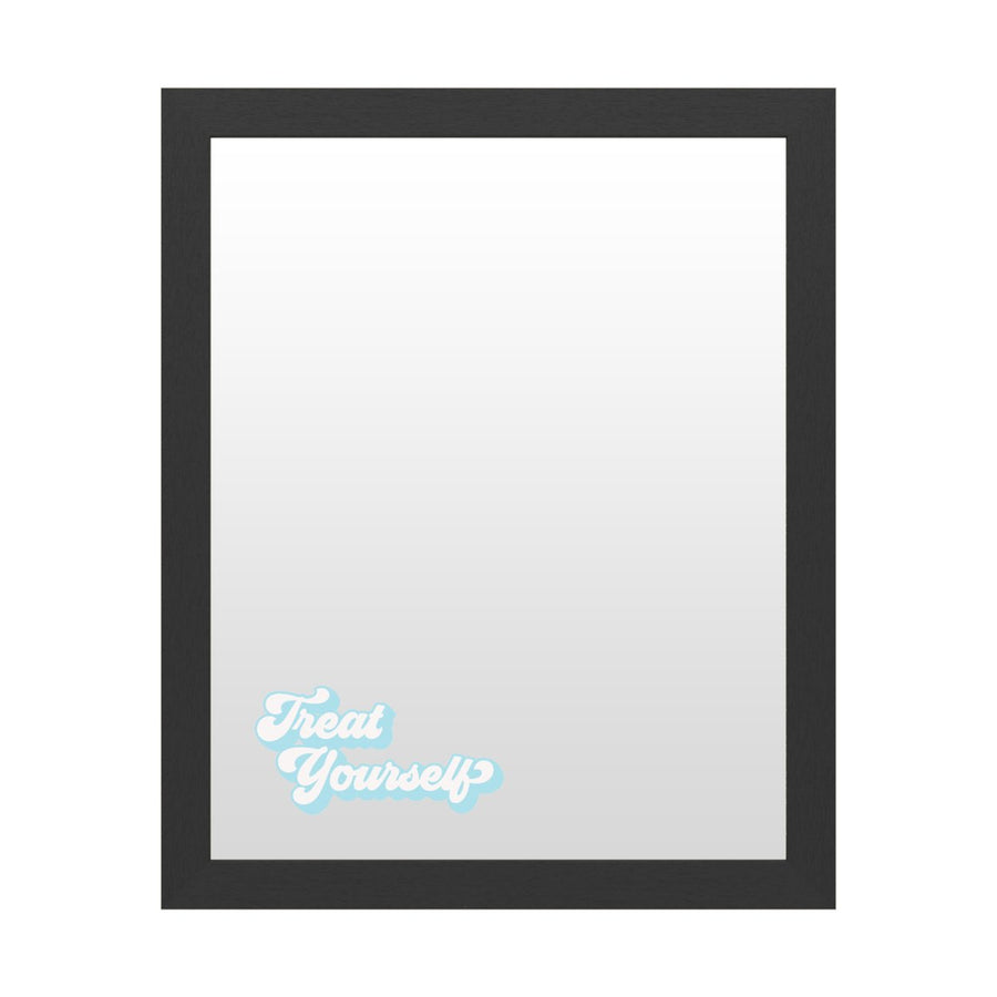 Dry Erase 16 x 20 Marker Board  with Printed Artwork - Treat Yourself Light Blue White Board - Ready to Hang Image 1