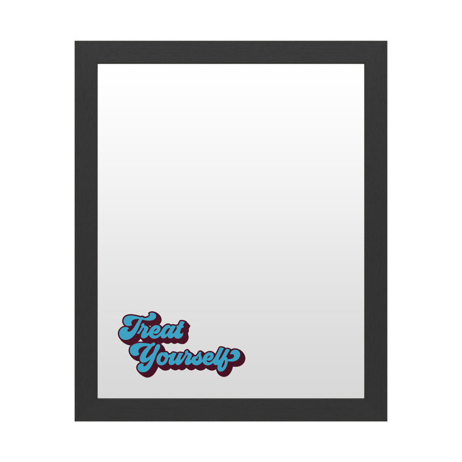 Dry Erase 16 x 20 Marker Board  with Printed Artwork - Treat Yourself Dark Blue White Board - Ready to Hang Image 1