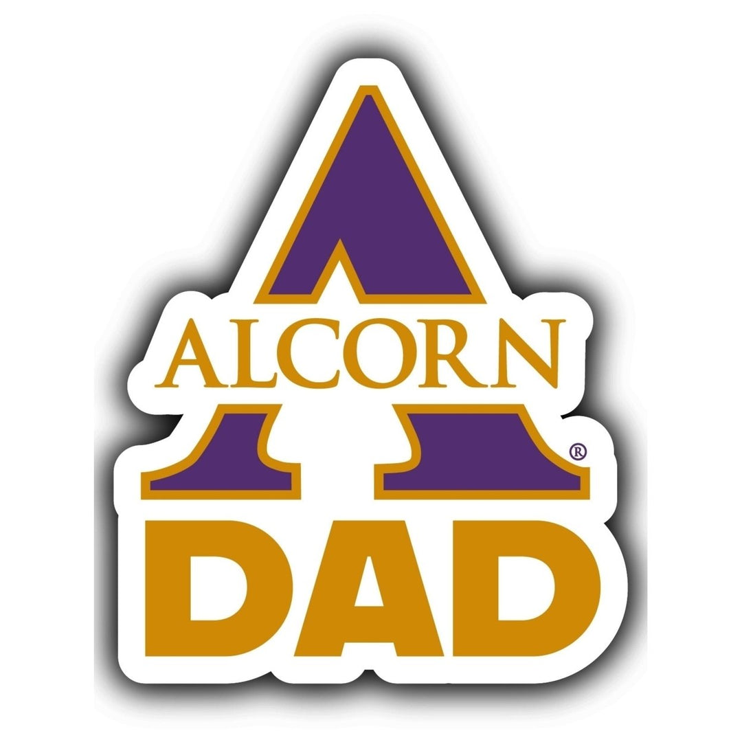 Alcorn State Braves 4-Inch Proud Dad NCAA - Durable School Spirit Vinyl Decal Perfect Image 1