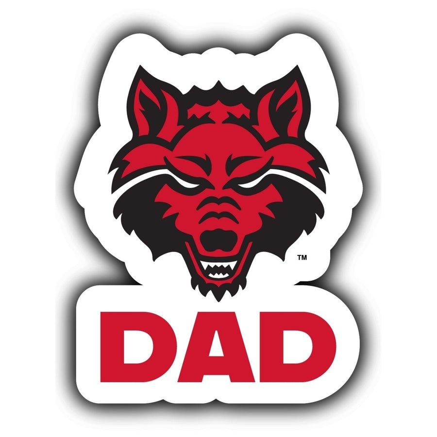 Arkansas State 4-Inch Proud Dad NCAA - Durable School Spirit Vinyl Decal Perfect Image 1