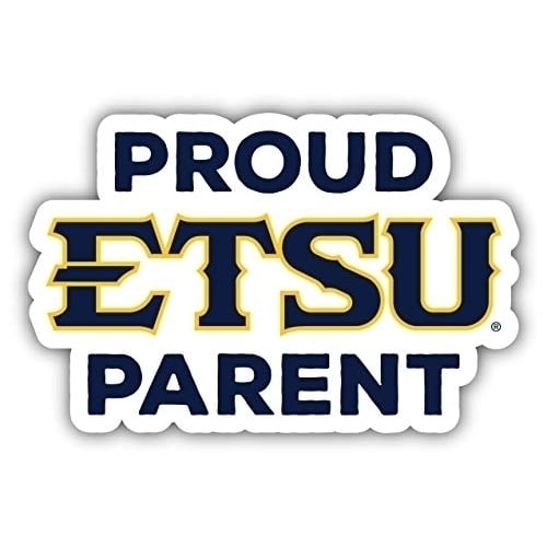 East Tennessee State University 4-Inch Proud Parent NCAA Vinyl Sticker - Durable School Spirit Decal Image 1