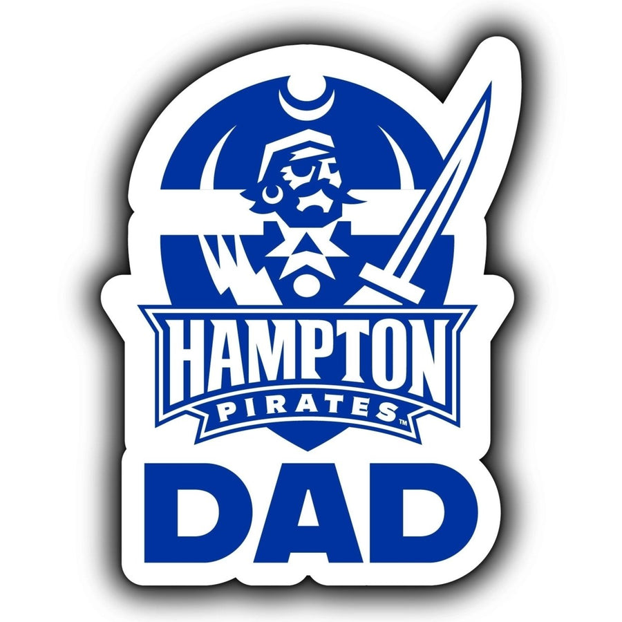 Hampton University 4-Inch Proud Dad NCAA - Durable School Spirit Vinyl Decal Perfect Image 1