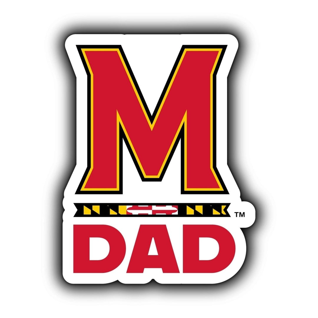 Maryland Terrapins 4-Inch Proud Dad NCAA - Durable School Spirit Vinyl Decal Perfect Image 1