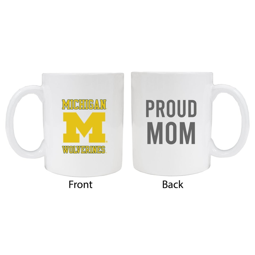 Michigan Wolverines Proud Mom Ceramic Coffee Mug - White Image 1