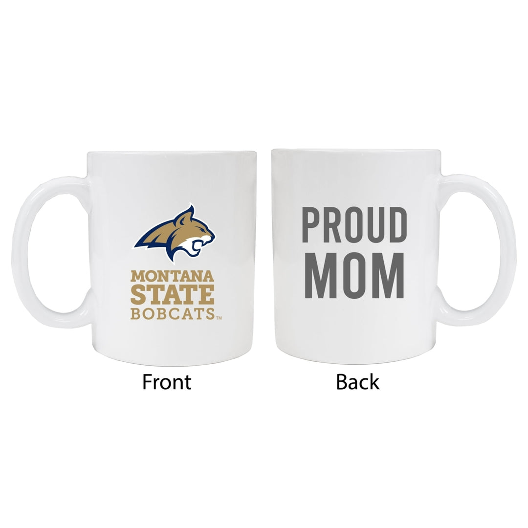 Montana State Bobcats Proud Mom Ceramic Coffee Mug - White Image 1